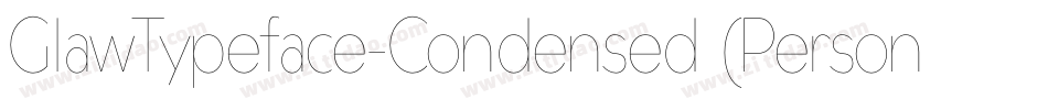 GlawTypeface-Condensed (Personal Use)字体转换